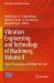 Vibration Engineering and Technology of Machinery, Volume II : Select Proceedings of VETOMAC XVI 2021