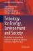 Tribology for Energy, Environment and Society : Proceedings of International Conference on Industrial Tribology (ICIT) 2022, (IndiaTrib-2022)