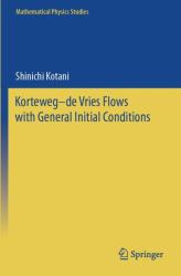 Korteweg-De Vries Flows with General Initial Conditions