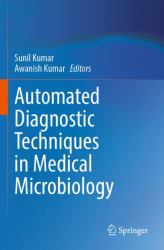 Automated Diagnostic Techniques in Medical Microbiology