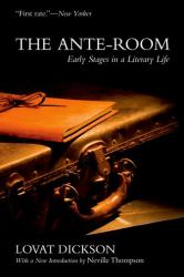 The Ante-Room : Early Stages in a Literary Life