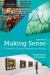 Making Sense : A Student's Guide to Research and Writing