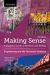 Making Sense in Engineering and the Technical Sciences : A Student's Guide to Research and Writing