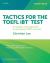 Tactics for the TOEFL IBT Test : A Strategic New Approach for Achieving TOEFL Success