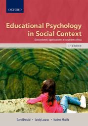 Educational Psychology in Social Context : Ecosystemic Applications in Southern Africa