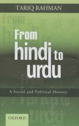 From Hindi to Urdu : A Social and Political History