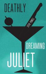 Deathly Dreaming Juliet