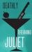 Deathly Dreaming Juliet