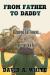 From Father to Daddy : Revamping Our Thinking and Perfecting Our Path
