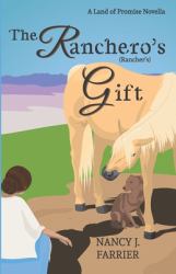 The Ranchero's Gift