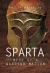 Sparta : Rise of a Warrior Nation
