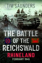 The Battle of the Reichswald - Rhineland : 2/1/1945