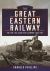 The Great Eastern Railway, the Late 19th and Early 20th Century, 1862-1924