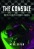 The Console : 50 Years of Home Video Gaming The Console : 50 Years of Home Video Gaming