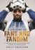 A History of Fans and Fandom : A Journey into the Passion and Power of Fan Culture