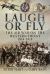 Laugh or Fly : The Air War on the Western Front 1914 - 1918