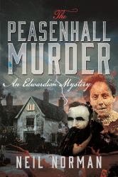 The Peasenhall Murder : An Edwardian Mystery