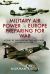Military Air Power in Europe Preparing for War : A Study of European Nations' Air Forces Leading up To 1939