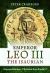 Emperor Leo III the Isaurian : Imperial Saviour, Christian Icon Breaker?