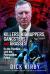 Killers, Kidnappers, Gangsters and Grasses : On the Frontline with the Metropolitan Police