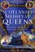 Scotland's Medieval Queens : From Saint Margaret to Margaret of Denmark