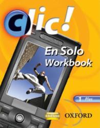 Clic! : En Solo Workbook:1 Plus