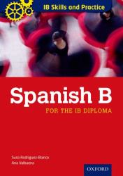 IB Skills and Practice: Spanish