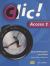 Clic! Access 1