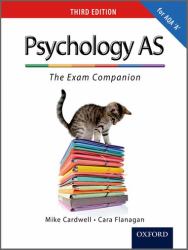 Psychology AS : The Exam Companion for Aqa 'A'
