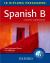 Spanish B Course Companion : IB Diploma Programme