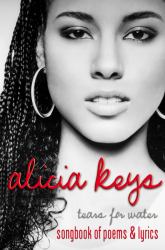 Tears for Water : Songbook of Poems and Lyrics