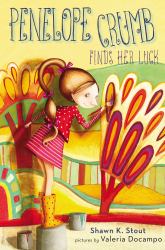 Penelope Crumb Finds Her Luck