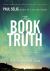 The Book of Truth Bk. II : The Mastery Trilogy: Book II