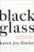 Black Glass : Short Fictions