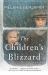 The Children's Blizzard : A Novel