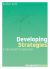 Developing Strategies : A Very Brief Introduction