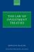The Law of Investment Treaties