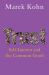 Trust : Self-Interest and the Common Good