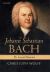 Johann Sebastian Bach : The Learned Musician