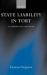 State Liability in Tort : A Comparative Law Study State Liability in Tort : A Comparative Law Study