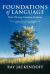 Foundations of Language : Brain, Meaning, Grammar, Evolution