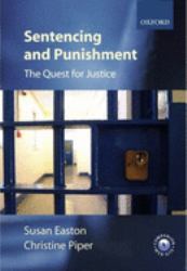 Sentencing and Punishment : The Quest for Justice