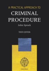 A Practical Approach to Criminal Procedure