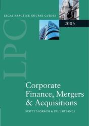 Corporate Finance, Mergers and Acquisitions 2005