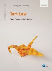Complete Tort Law : Text, Cases, and Materials