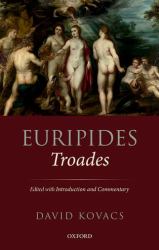 Euripides: Troades : Edited with Introduction and Commentary