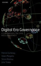 Digital Era Governance : IT Corporations, the State, and E-Government
