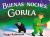 Buenas Noches, Gorila Buenas Noches, Gorila