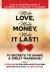Make Love, Make Money, Make It Last! : 10 Secrets to Shape a Great Marriage