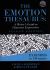 The Emotion Thesaurus : A Writer's Guide to Character Expression